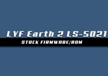 Download and Install Stock ROM On LYF Earth 2 LS-5021 [Offficial Firmware]