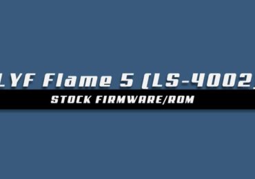 Download and Install Stock ROM On LYF Flame 5 (LS-4002) [Offficial Firmware]