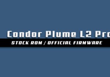 Download and Install Stock ROM On Condor Plume L2 Pro [Official Firmware]