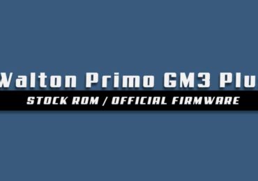Download and Install Stock ROM On Walton Primo GM3 Plus Android 8.1 Oreo Firmware