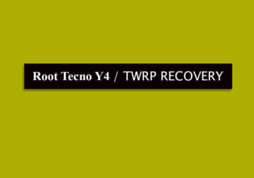 Root Tecno Y4 and Install TWRP Recovery