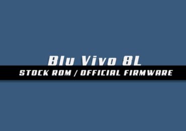 Download and Install Stock ROM On Blu Vivo 8L [Offficial Firmware]
