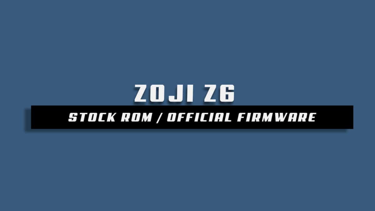 Stock ROM On ZOJI Z6