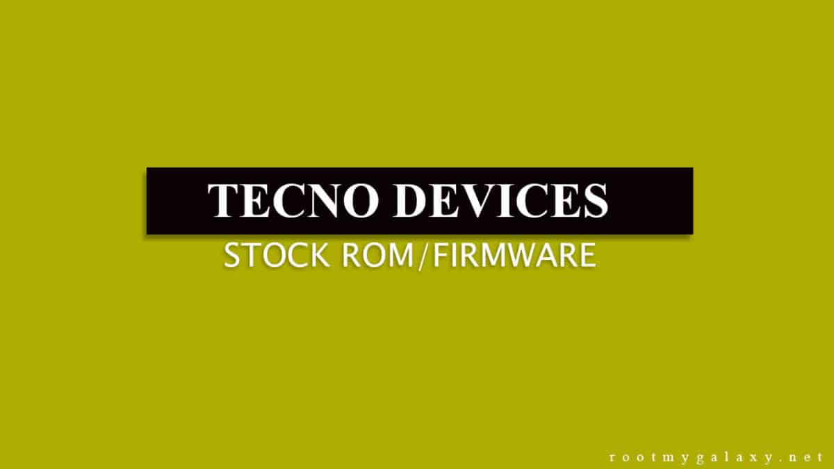 Download and Install Stock ROM On Tecno N9 / N9S [Official Firmware]