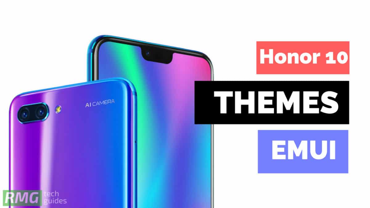 Download Honor 10 Themes for Devices With EMUI
