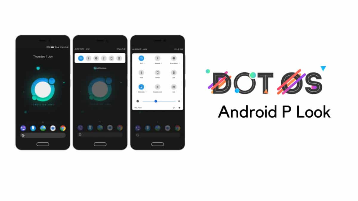 Download and Install dotOS 2.3 With Android P Look On Samsung S5 LTE Duos