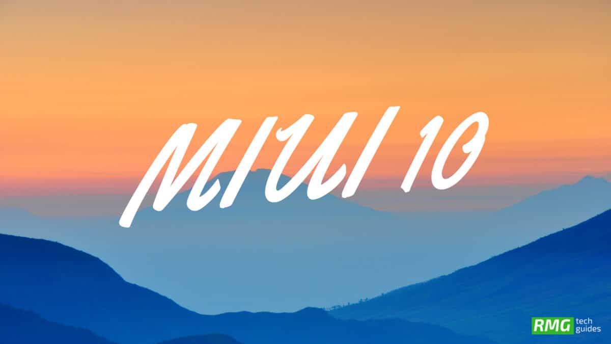 Download MIUI 10 Update For Xiaomi Devices