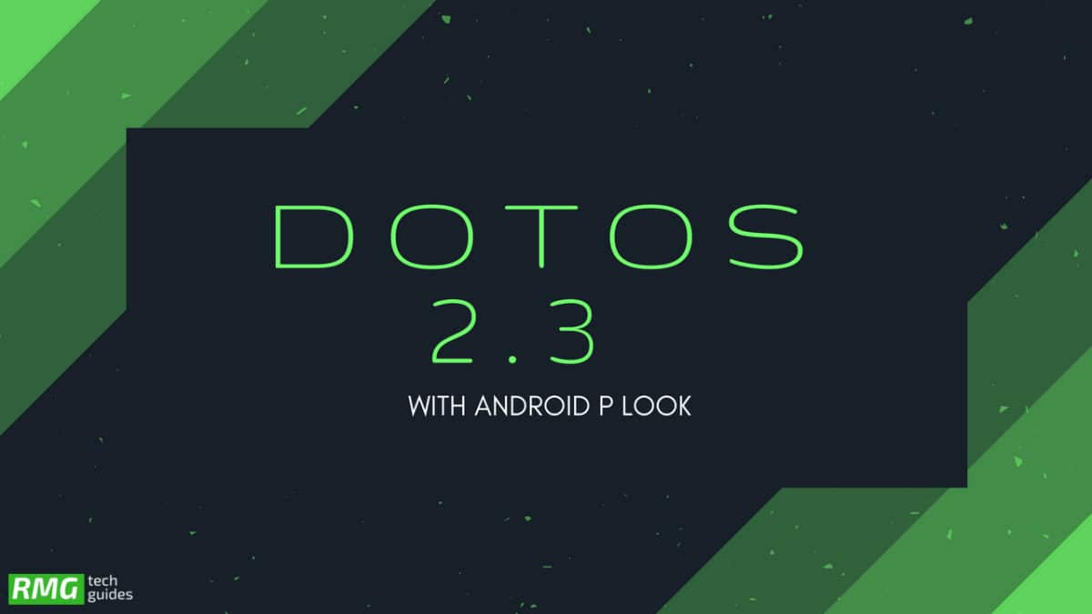 Download and Install dotOS 2.3 With Android P Look On Redmi Note 4/4X