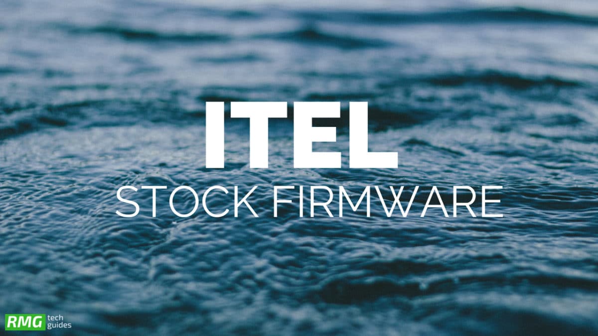 Download and Install Stock ROM On Itel S32 [Official Firmware]