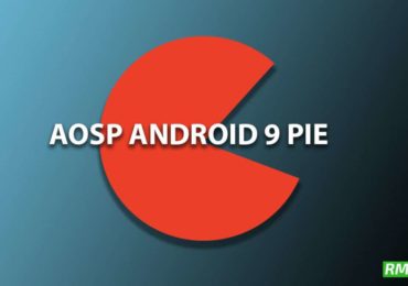 Download and Install Android 9.0 Pie Update On Huawei Honor 6X (AOSP ROM)
