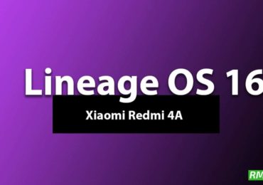 Download and Install Lineage OS 16 On Xiaomi Redmi 4A | Android 9.0 Pie