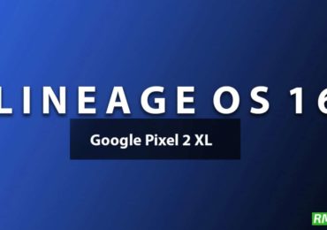 Download and Install Lineage OS 16 On Google Pixel 2 XL | Android 9.0 Pie