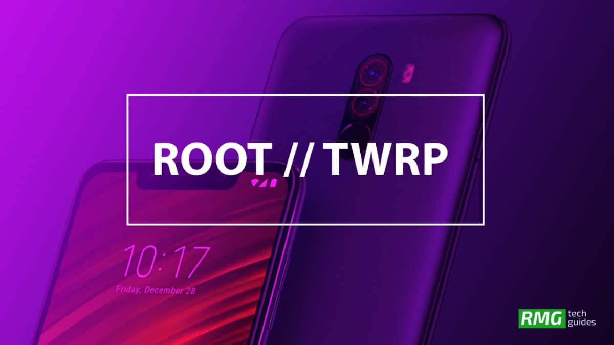 Root Xiaomi Poco F1 and Install TWRP Recovery