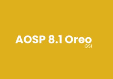 Download and Install AOSP Android 8.1 Oreo on Moto E5 Plus (GSI)