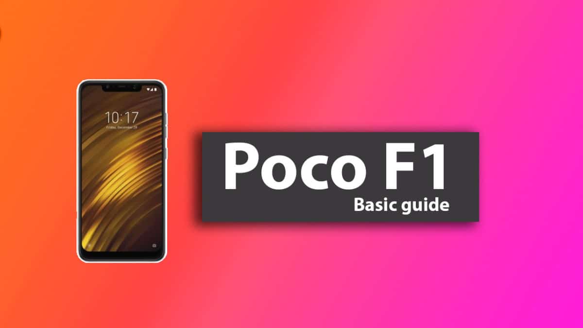 Common Xiaomi Poco F1 Issues and Fixes – Battery, Performance, Wi-Fi, Bluetooth, Camera and More