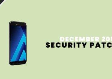 A720FXXU6CRL1: Download Galaxy A7 2017 December 2018 Security Patch Update
