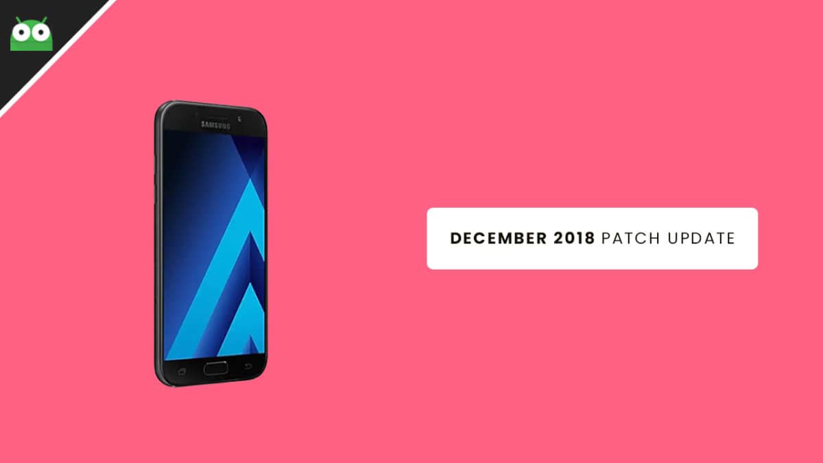 Galaxy A5 2017 december 2018 Update