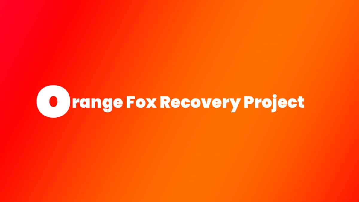 Install Treble Orange Fox Recovery Project on Redmi 5A