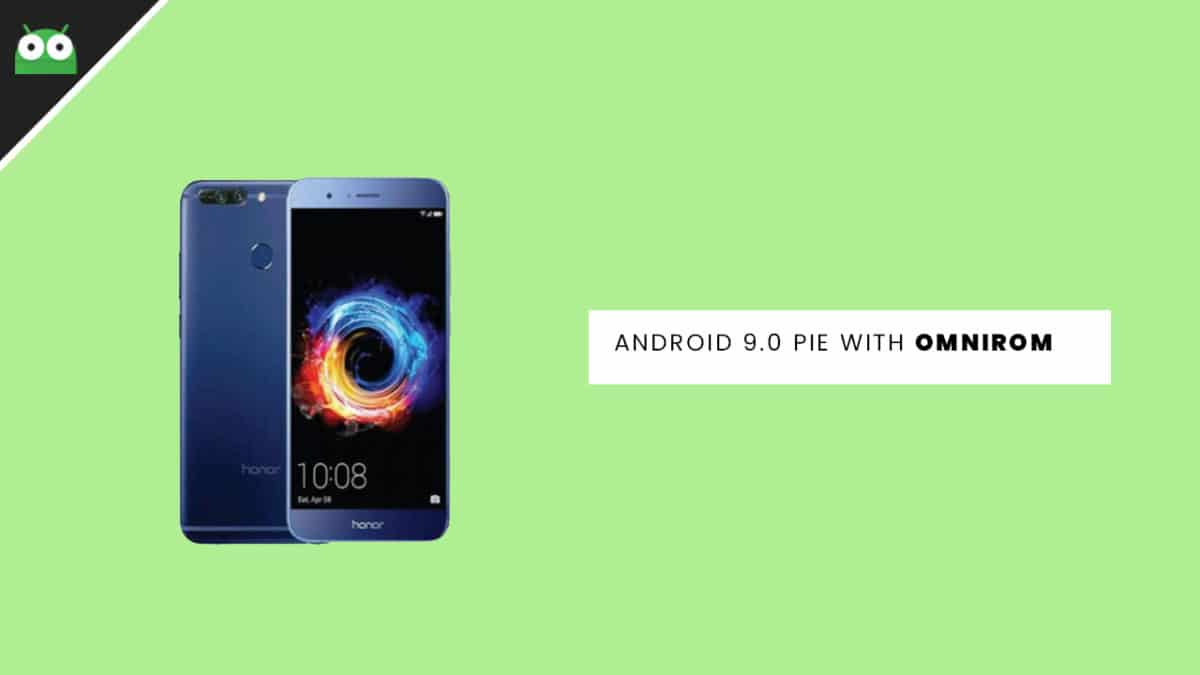 Update Huawei Honor 8 to Android 9.0 Pie With OmniROM