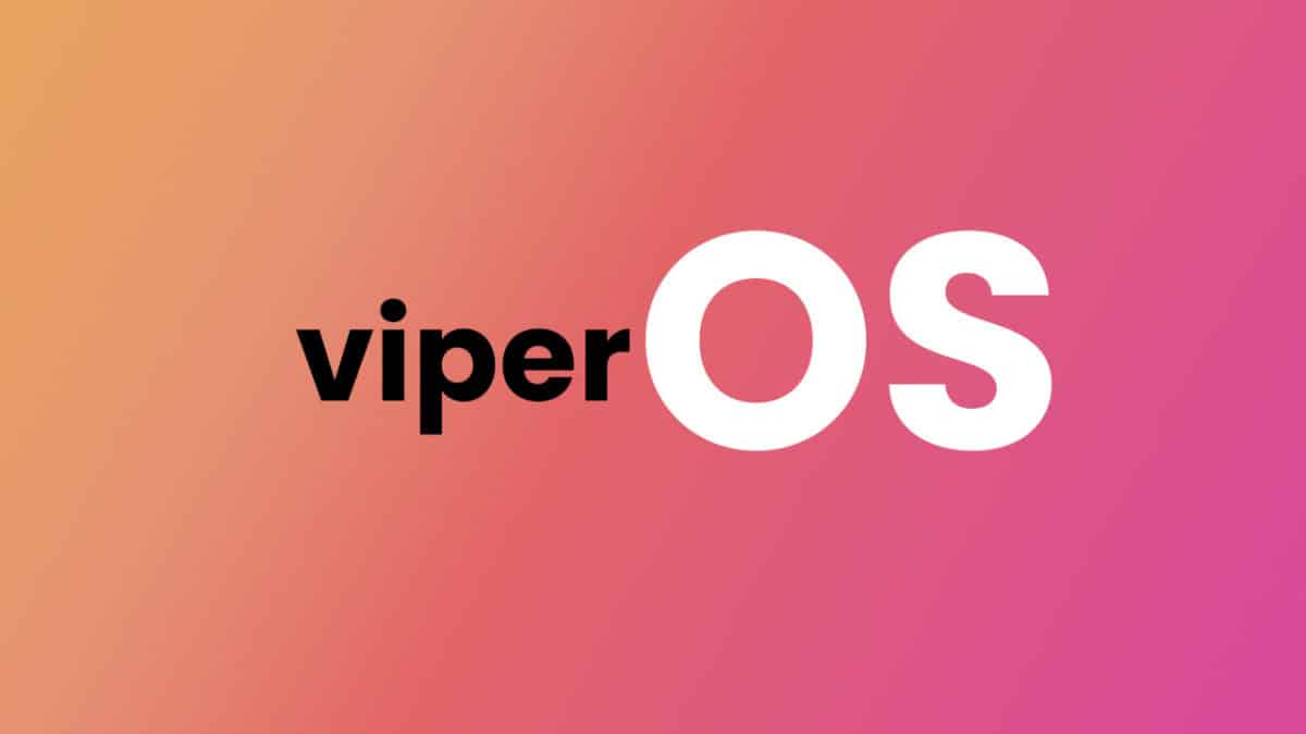 Download and Install ViperOS On Oysters T72ER 3G (Android 7.1.2 Nougat)