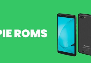Best Android Pie ROMs For Blackview A20 | Android 9.0 ROMs