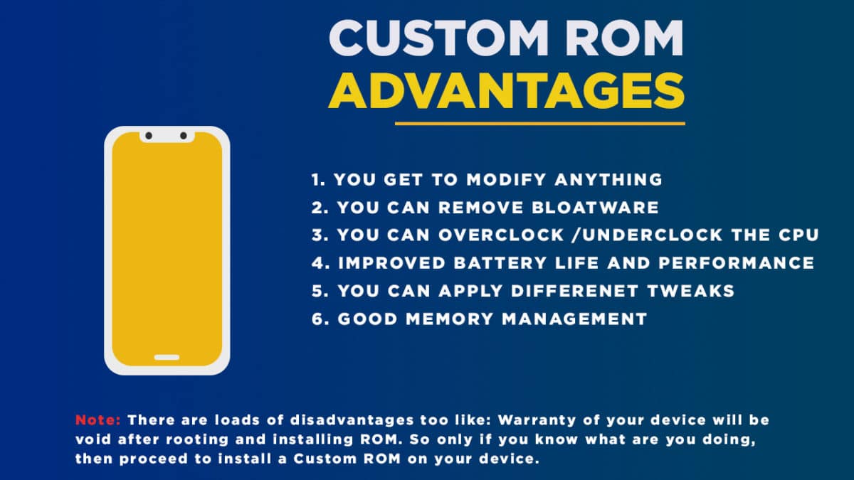 Custom ROMs advantages