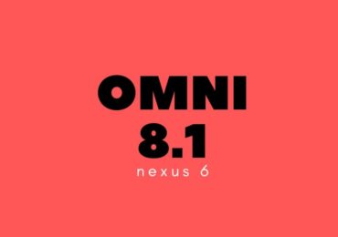 Download and Install Android 8.1 Oreo On Nexus 6 [OmniRom]