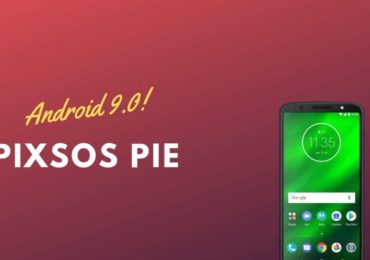 PixysOS On Moto G6 Plus Android 9.0 Pie