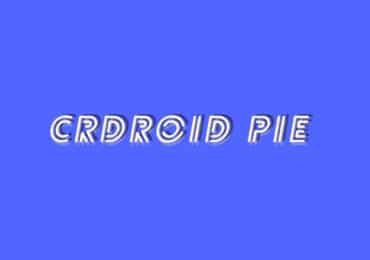 Install crDroid OS Pie On Moto Z (Android 9.0 Pie)