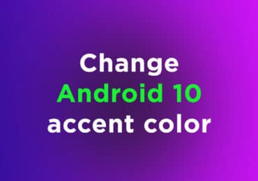 change Android 10 accent color [easy steps]