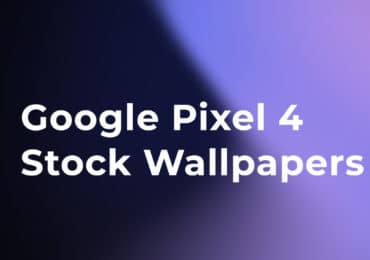 Download Google Pixel 4 Stock Wallpapers (Leaked)