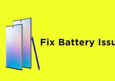 fix battery issue on Samsung Galaxy Note 10 series