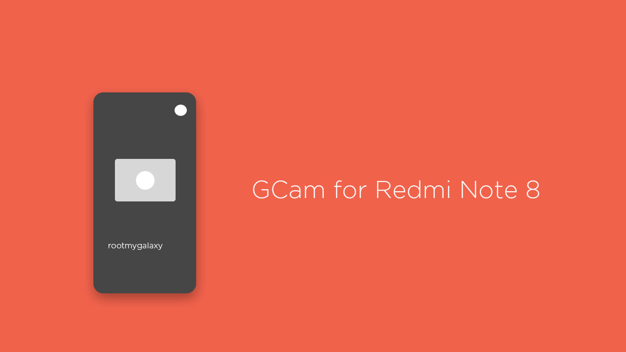 GCam for Redmi Note 8