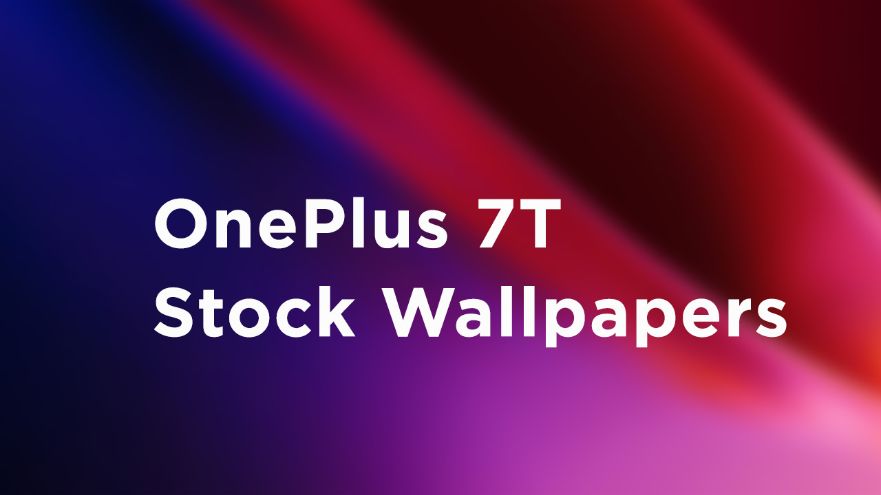 OnePlus 7T Stock Wallpapers