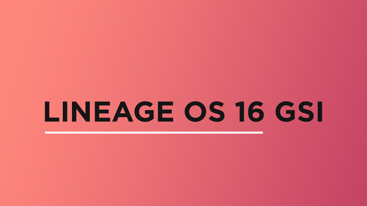 Install Lineage OS 16 On Samsung Galaxy A10 | Android 9.0 Pie (GSI)