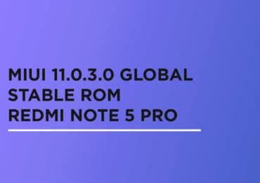 Install MIUI 11.0.3.0 Global Stable ROM On Redmi Note 5 Pro [V11.0.3.0.PEIMIXM]