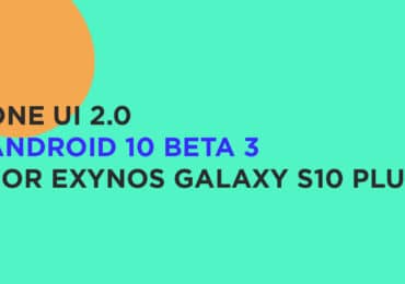 One UI 2.0 Android 10 Beta 3 for Exynos Galaxy S10 Plus