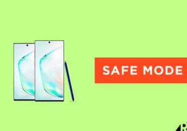 Enter and Exit Safe Mode On Galaxy Note 10 and Note 10 Plus