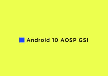 Download and Install Android 10 AOSP Update For Honor View 10 {GSI}