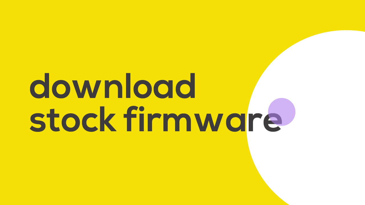 Install Stock ROM on FA Mayombe (Firmware/Unbrick/Unroot)