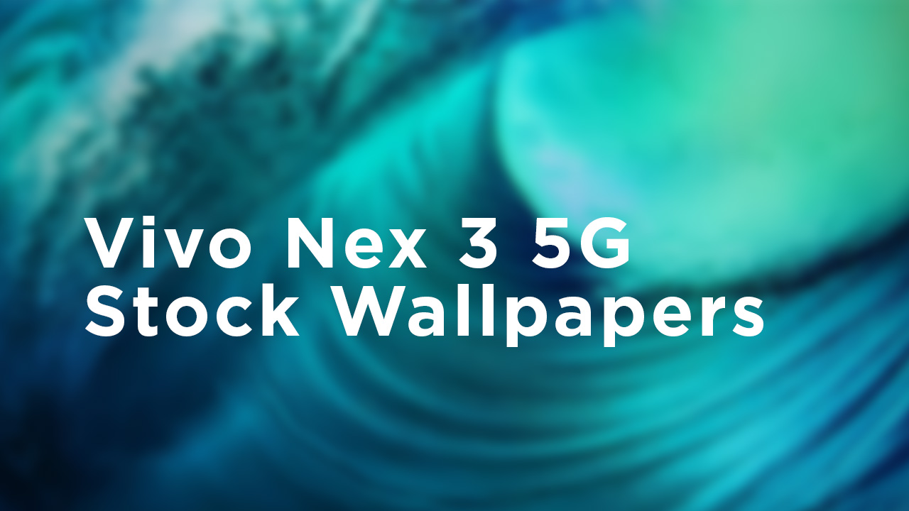 Download Vivo Nex 3 5G Stock Wallpapers