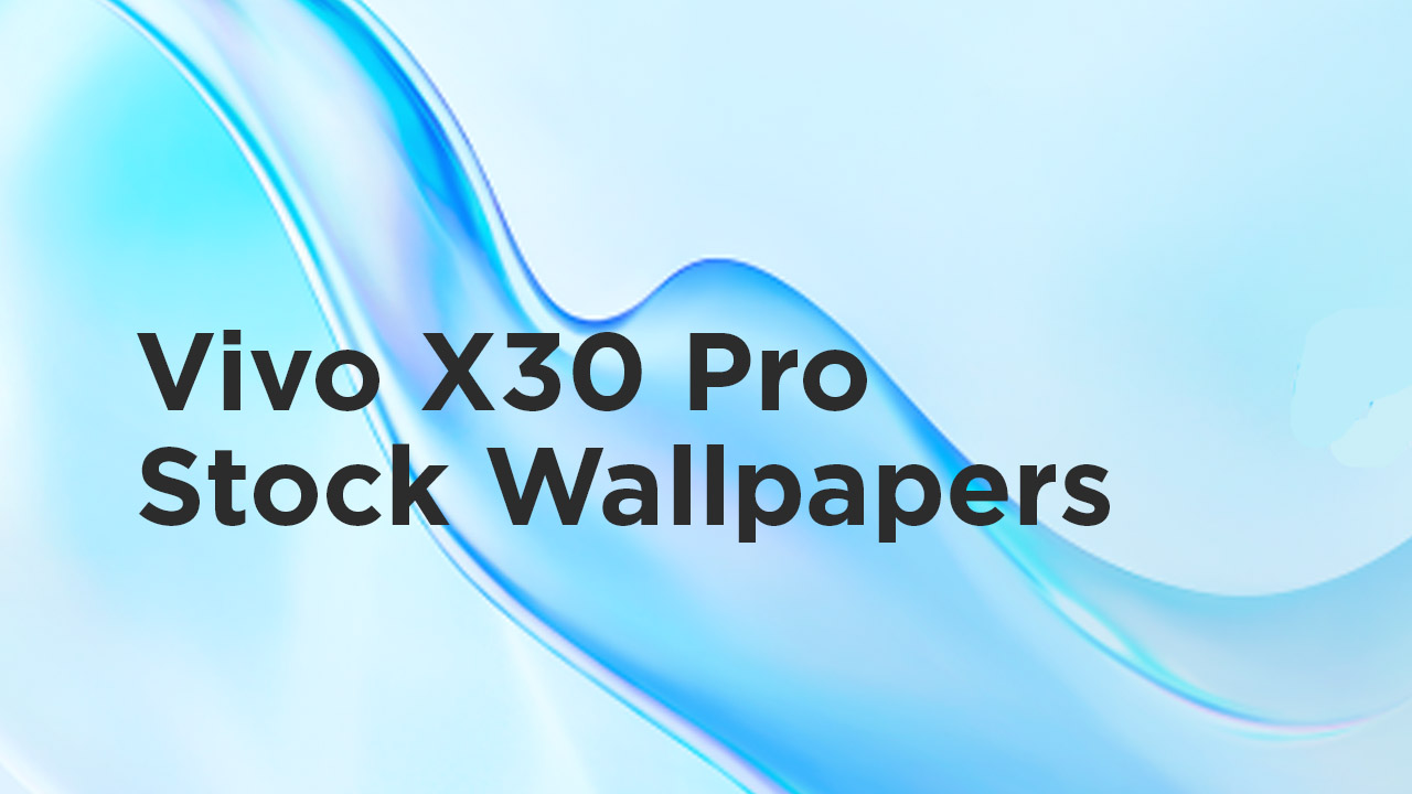 Vivo X30 Pro Stock Wallpapers