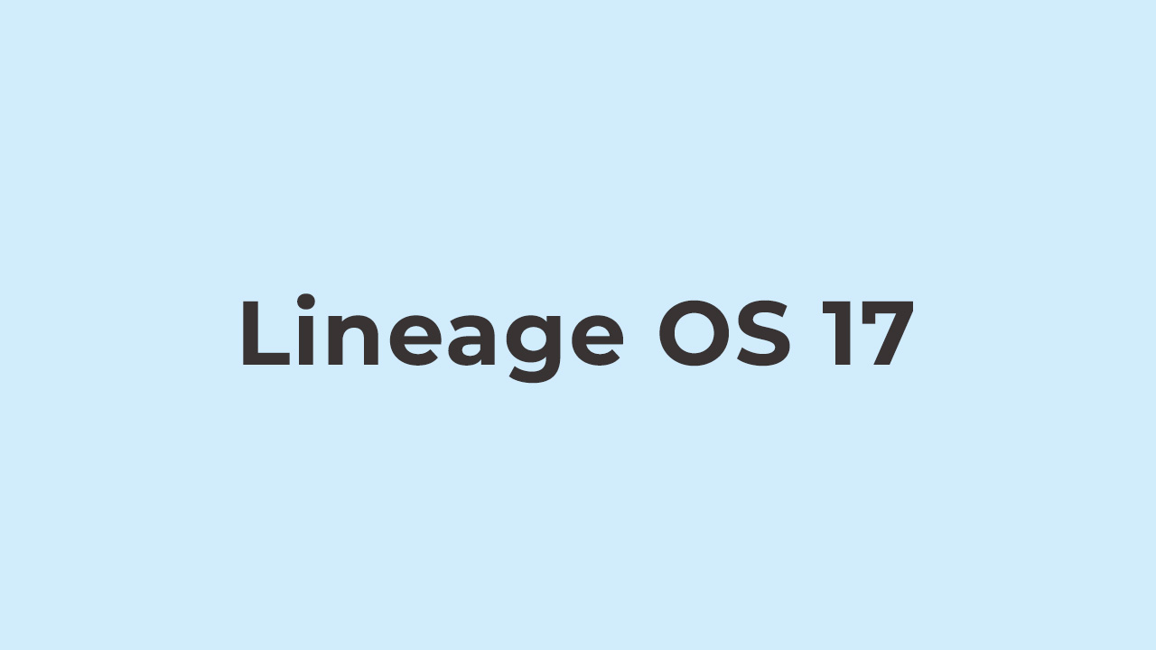 Install Lineage OS 17 On Huawei P9 (Android 10)