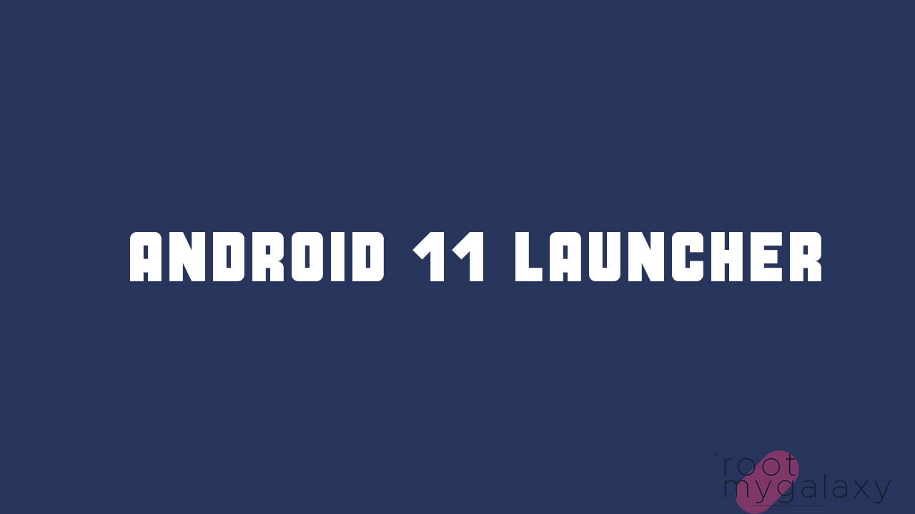 Android 11 R Google Pixel Launcher App