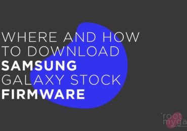 Where and How To Download Samsung Galaxy Stock Firmware