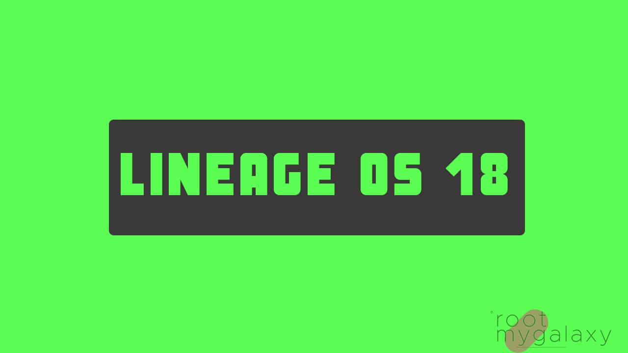  2023  Lineage OS 18 18 1  Downloads and Supported Devices - 18