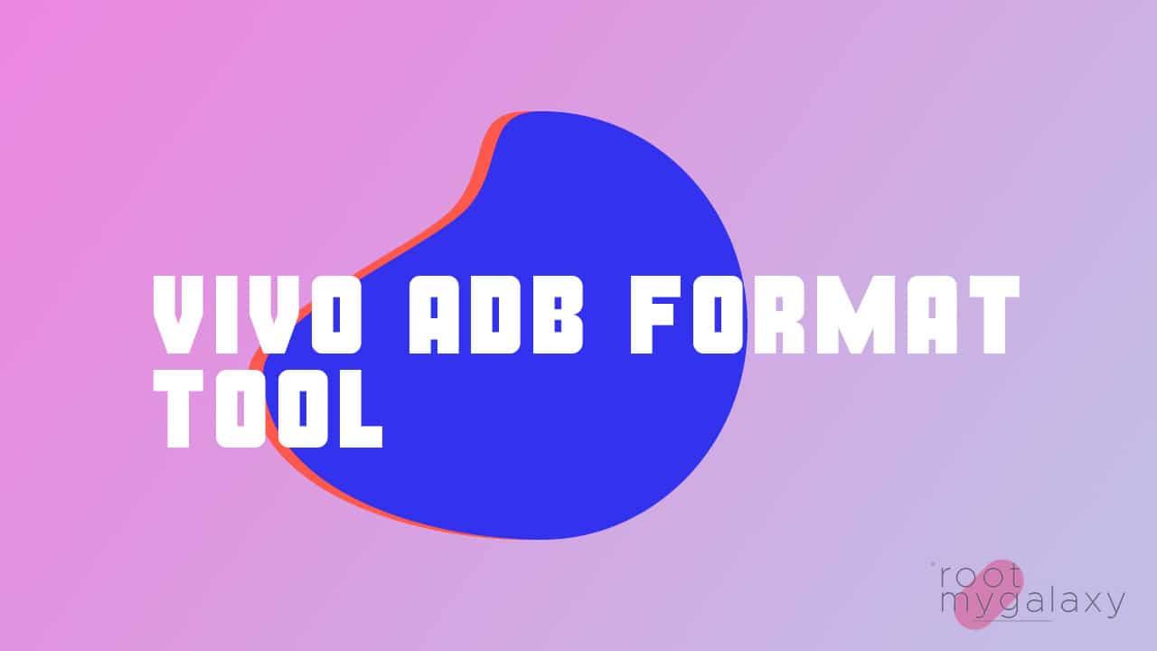 Vivo ADB Format Tool (Vivo Pattern and FRP Unlock Tool)