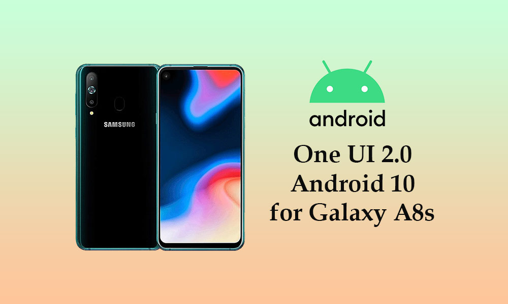 Samsung Galaxy A8s One UI 2.0 (Android 10) update is now live
