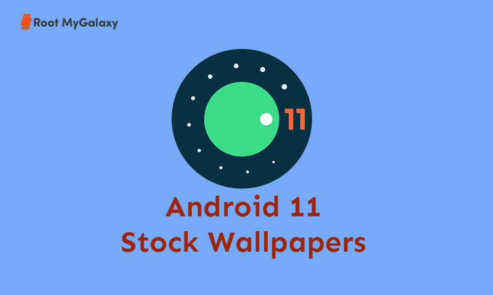 Download Android 11 Stock Wallpapers from Google Pixel