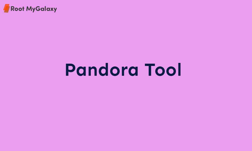 Download Pandora Tool (Latest Version - 2020)